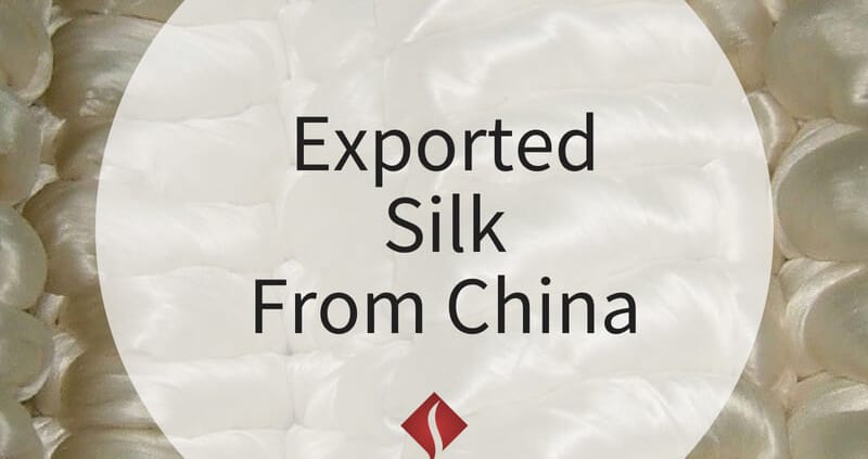 Exported Silk From China